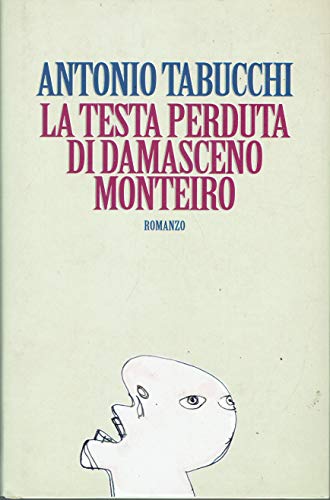 La testa perduta di Damasceno Monteiro Edizione CDE del 1997