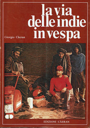 La via delle Indie in Vespa