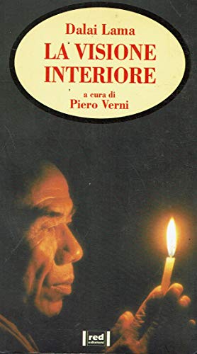 La visione interiore. Conversazioni con Piero Verni