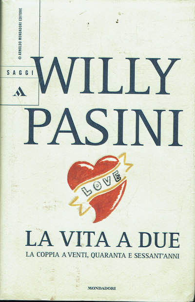 La vita a due. La coppia a venti, quaranta e …