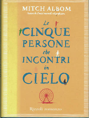 Le cinque persone che incontri in cielo