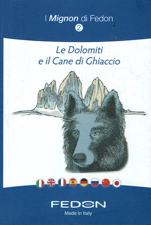 Le Dolomiti e il Cane di Ghiaccio