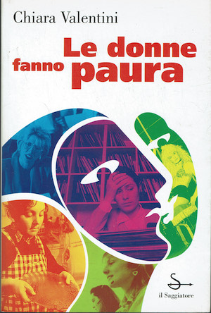 Le donne fanno paura