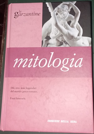 Le Garzantine .Mitologia