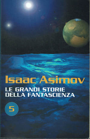 Le grandi storie di fantascienza 5