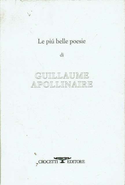 Le più belle poesie di Guillaume Apollinaire