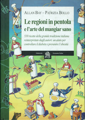Le regioni in pentola e l'arte di mangiar sano 510 …