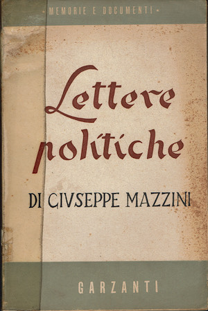 Lettere politiche di Giuseppe Mazzini