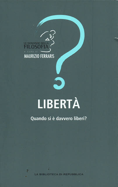 Libertà. quando si è davvero liberi?