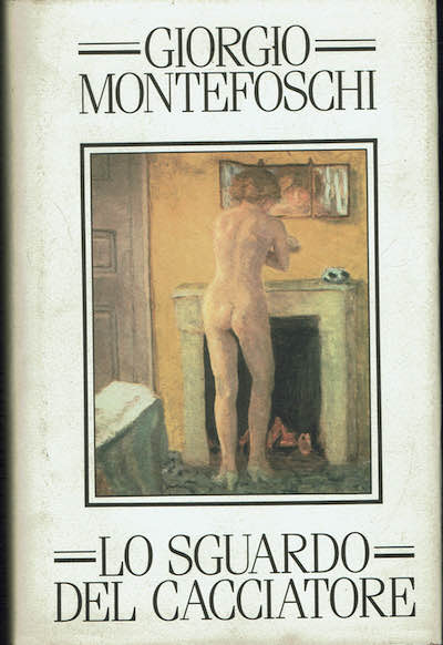 Lo sguardo del cacciatore