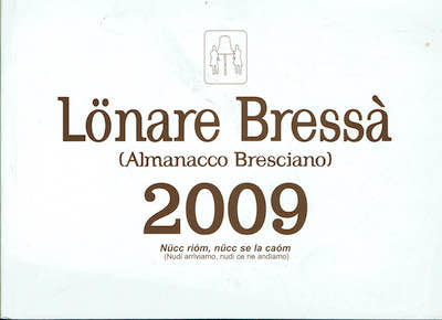 Lonare Bressa' (almanacco bresciano ) 2009