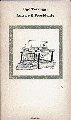 Luisa e il presidente