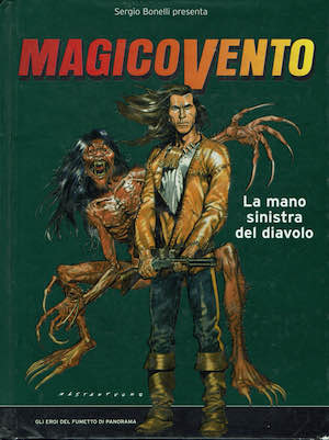 Magico Vento ,La mano sinistra del diavolo ( rilegato )