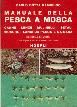 Manuale della pesca a mosca.Canne - Lenze - Mulinelli - …