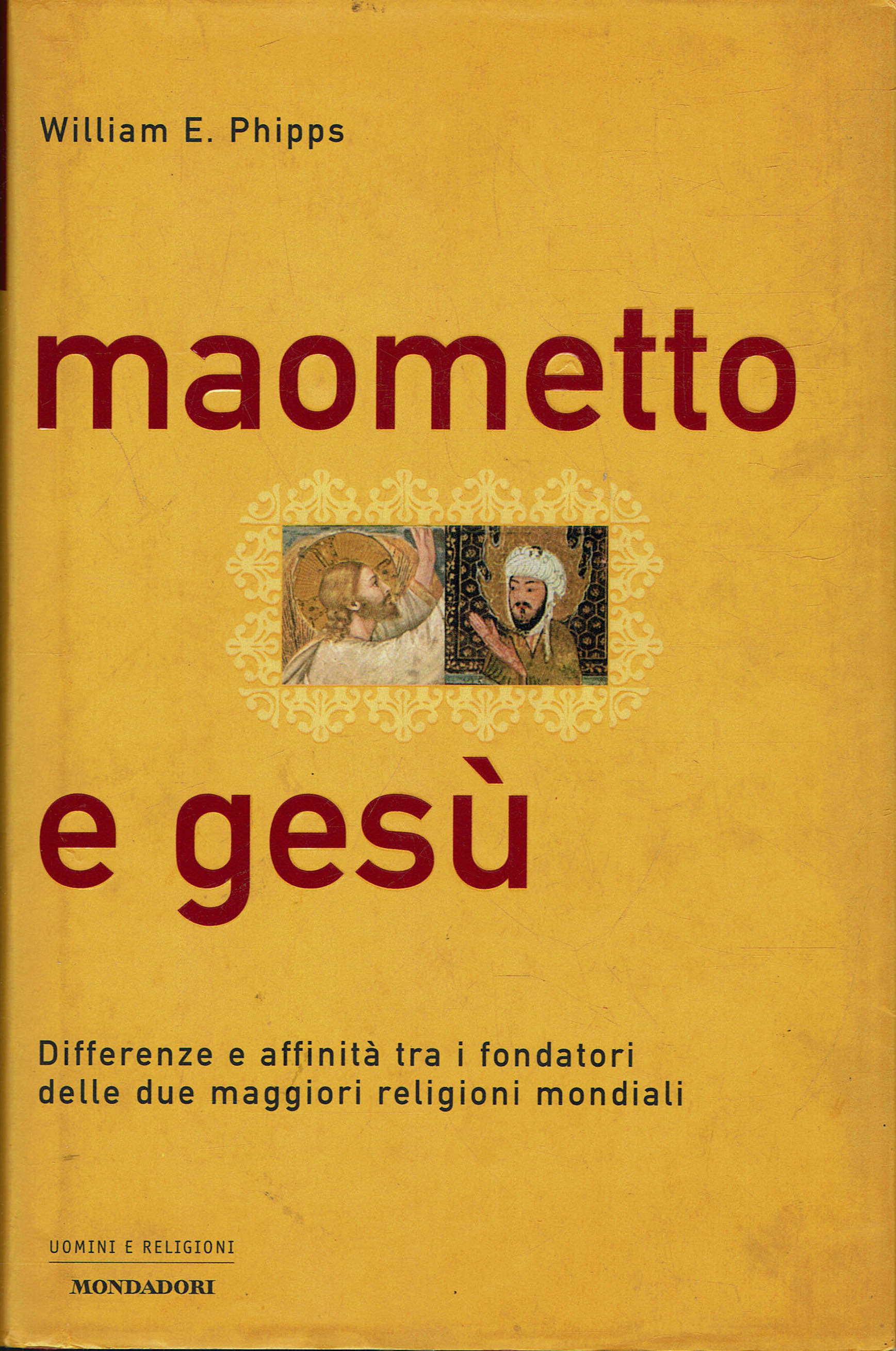 Maometto e Gesu'.Differenze e affinita' tra i fondatori delle due …