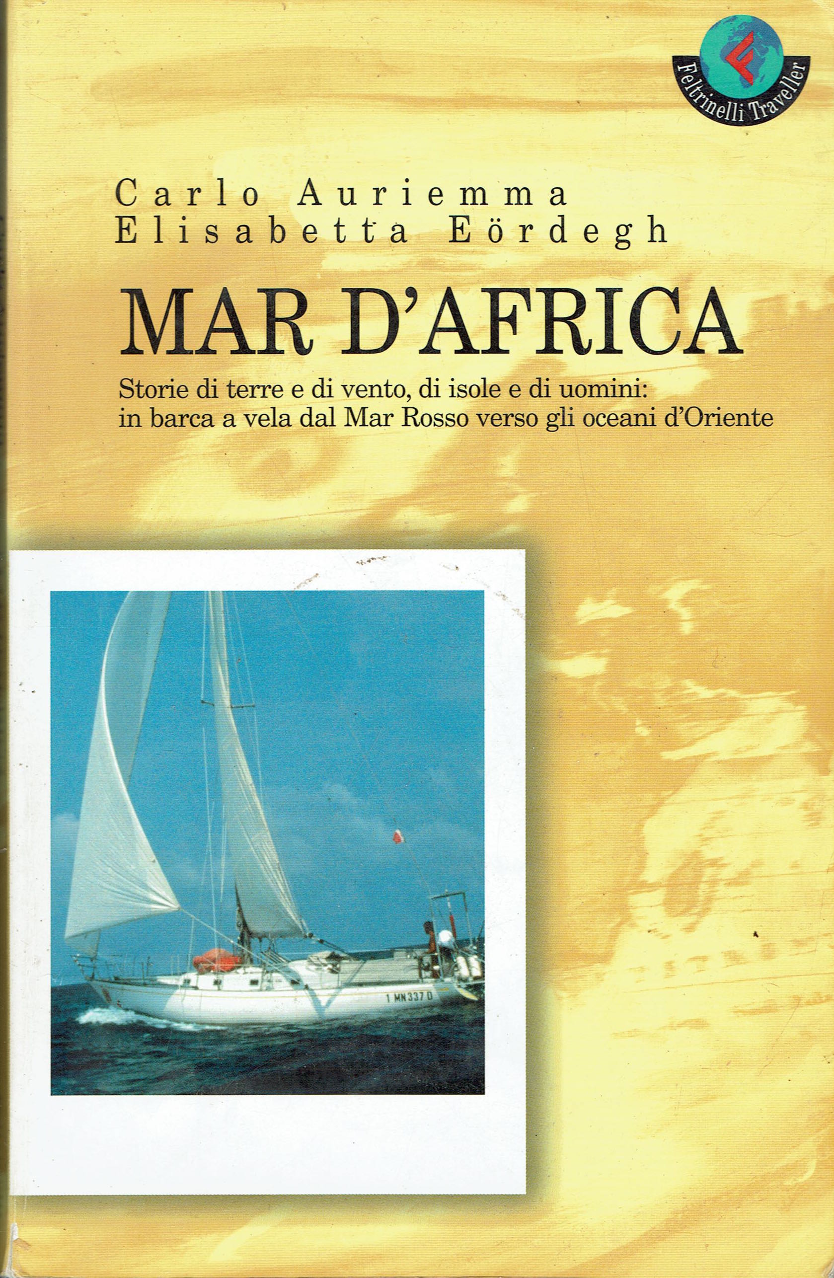 Mar D'africa,in barca a vela dal Mar Rosso verso gli …