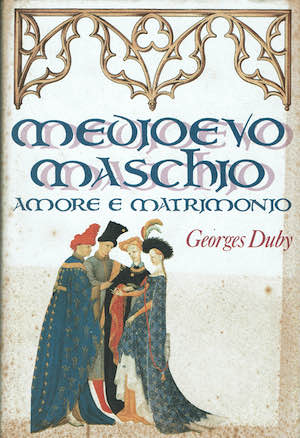 Medioevo maschio Amore e matrimonio