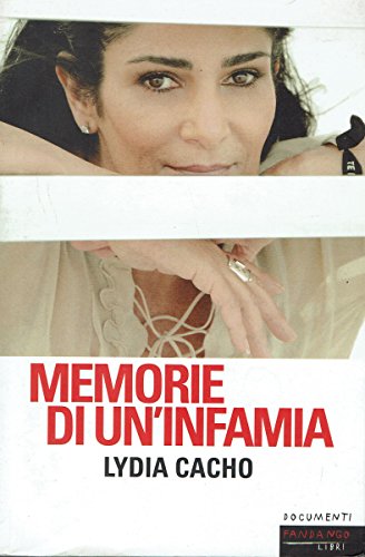 Memorie di un'infamia