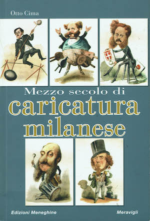 Mezzo secolo di caricatura milanese 1860-1910