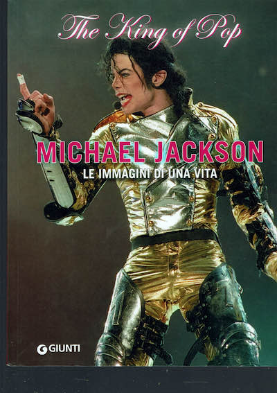 Michael Jackson Le immagini di una vita