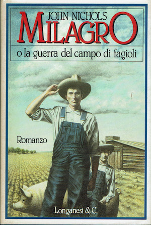 Milagro o la guerra del campo di fagioli