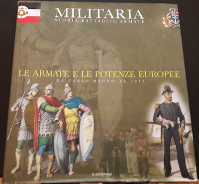 Militaria Le armate e le potenze europee da Carlo Magno …