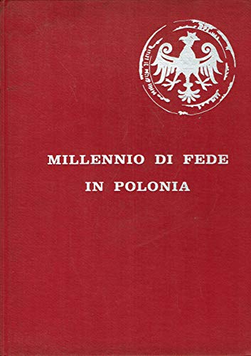 Millennio di fede in Polonia