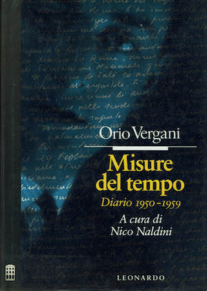 Misure del tempo. Diario 1950-1959