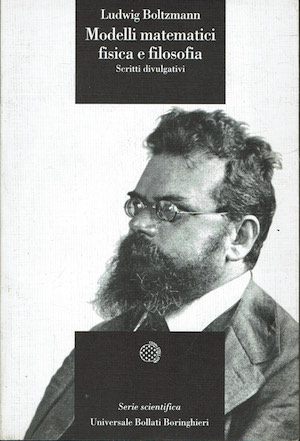 Modelli matematici fisica e filosofia .Scritti divulgativi