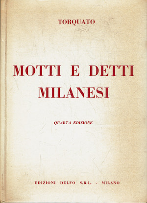 Motti e detti milanesi