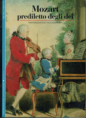 Mozart prediletto degli dei