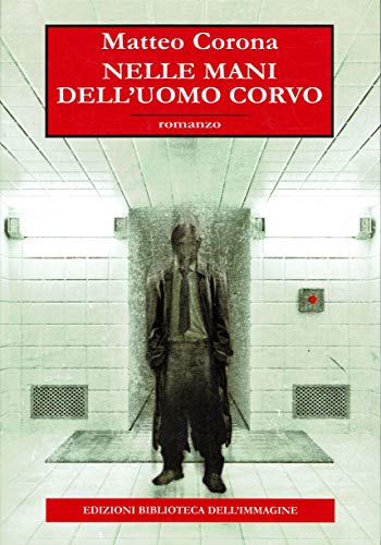 Nelle mani dell'uomo corvo