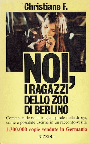 Noi, i ragazzi dello zoo di Berlino