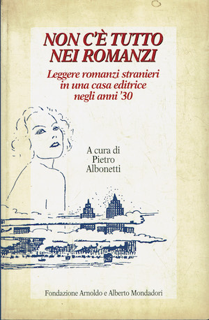 Non c'è tutto nei romanzi - Leggere romanzi stranieri in …