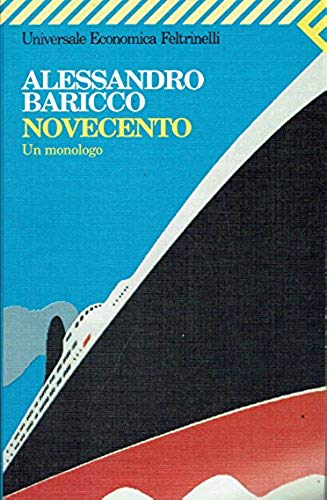 Novecento. Un monologo