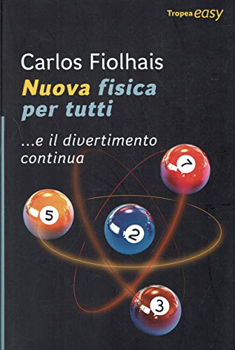 Nuova fisica per tutti