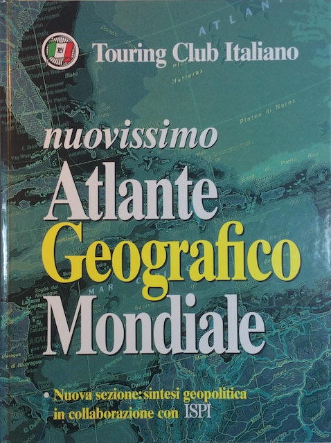 Nuovissimo Atlante geografico mondiale