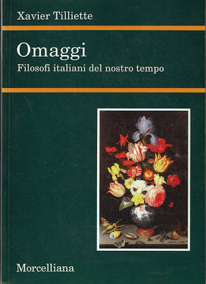 Omaggi - Filosofi italiani del nostro tempo