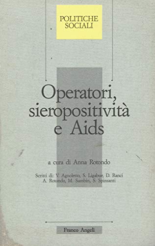 Operatori, sieropositività e AIDS