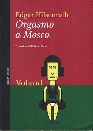Orgasmo a Mosca