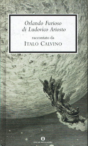 Orlando Furioso di Ludovico Ariosto raccontato da Italo Calvino