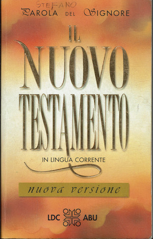 Parola del Signore. Il Nuovo Testamento in lingua corrente