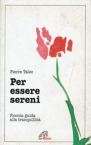 Per essere sereni