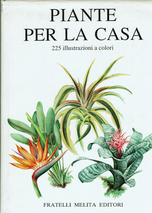 Piante per la casa. 225 illustrazioni a colori.