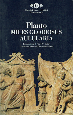 Plauto.Miles gloriosus alularia (Testo latino a fronte)