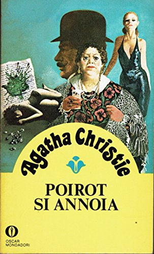 POIROT SI ANNOIA