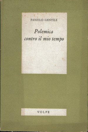 Polemica contro il mio tempo