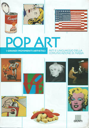 Pop art. i grandi momenti artistici