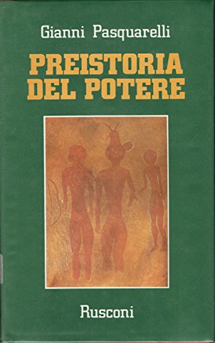 Preistoria del potere