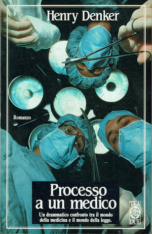 Processo a un medico